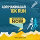 ADR MANINAGAR 10K RUN